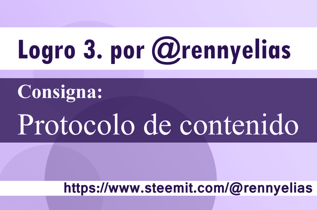 Logro 3 por @rennyelias - Consigna- Protocolo de contenido.png