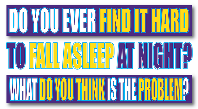 Hard to Fall Asleep.png
