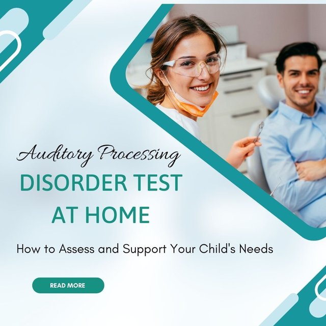 Auditory Processing Disorder Test at Home How to Assess and Support Your Child's Needs.jpg