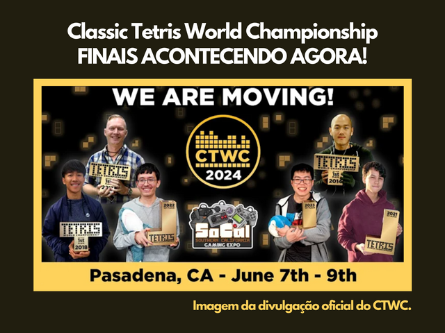 Título em branco com a frase 'Campeonato Mundial de Tetris Clássico - Finais Acontecendo Agora!' em um fundo marrom escuro; Miniatura oficial de divulgação do CTWC para a transmissão ao vivo