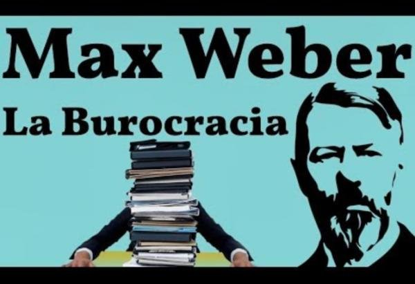 teoria_de_la_burocracia_de_weber_1717_600.jpg