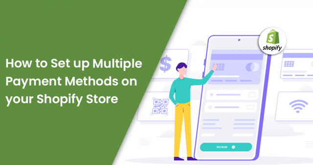 How to Set up Multiple Payment Methods on your Shopify Store.png