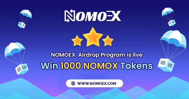 NOMOEX Airdrop Program is live.jpg