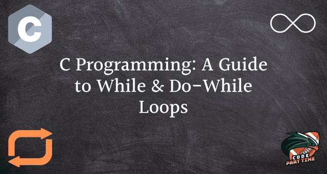 C Programming A Guide to While & Do-While Loops - FI.png