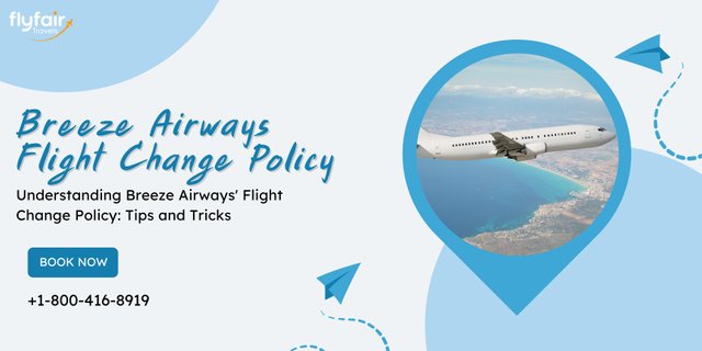 Breeze Airways Flight Change Policy.jpg