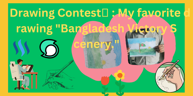 Drawing Contest📢  My favorite drawing Bangladesh Victory Scenery..png