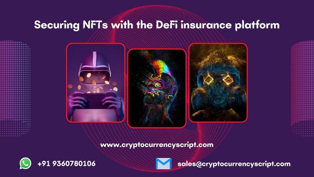 Securing NFTs with the DeFi insurance platform.jpg