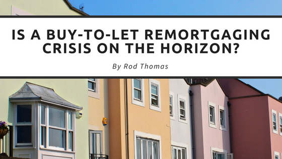 buy-to-let remortgaging crisis rod thomas avantis.png