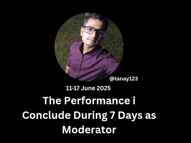 The Performance i Conclude During 7 Days as Moderator_20250618_235539_0000.jpg
