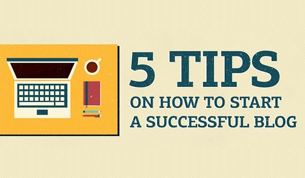 blogging-basics-5-must-read-tips-to-start-a-successful-blog-1.jpg