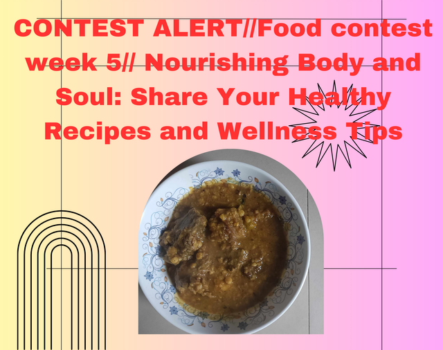 CONTEST ALERTFood contest week 5 Nourishing Body and Soul Share Your Healthy Recipes and Wellness Tips.png