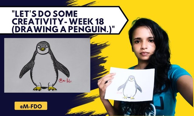 Let's do some creativity- WEEK 18 (Drawing a Penguin.).jpg