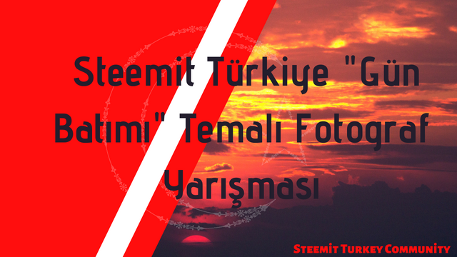 Steemit Turkiye Steemit Türkiye Gün Batımı Temalı Fotograf Yarışması.png