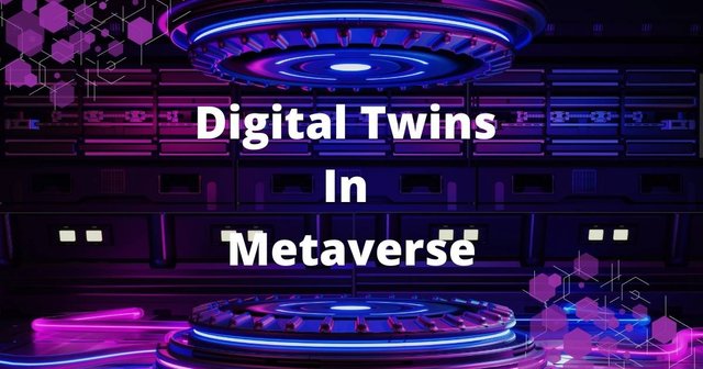 Digital Twins In Metaverse.jpg