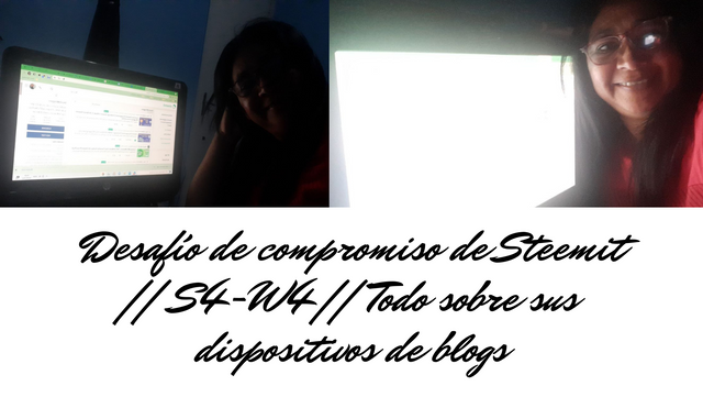 Desafío de compromiso de Steemit  S4-W4  Todo sobre sus dispositivos de blogs.png