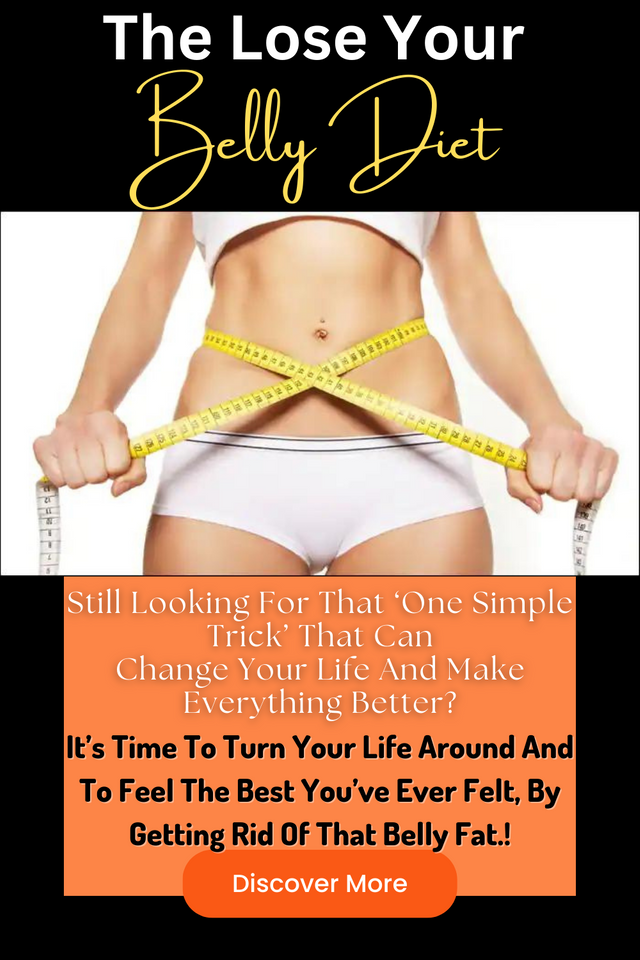 It’s Time To Turn Your Life Around And To Feel The Best You’ve Ever Felt, By Getting Rid Of That Belly Fat.!.png