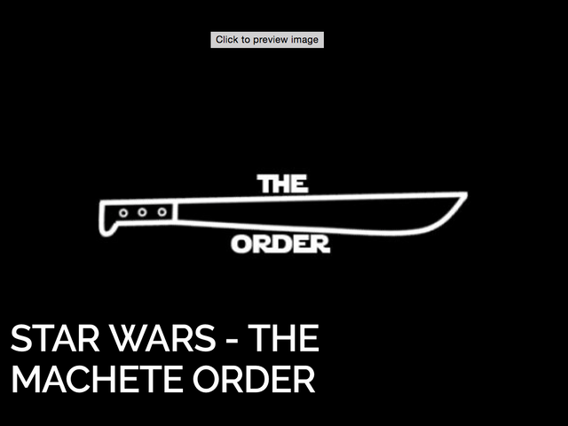 machete star wars order.png