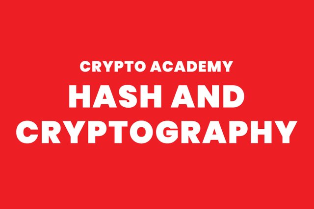 steemit crypto academy - Hash and Cryptography.jpg