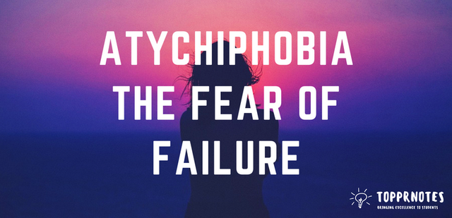 Atychiphobia-The-Fear-Of-Failure-Causes-Symptoms-Overcome-the-fear-of-failure.png