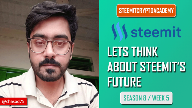 Steemit Crypto Academy Contest  S8W5 - Let's Think About Steemit's Future.png