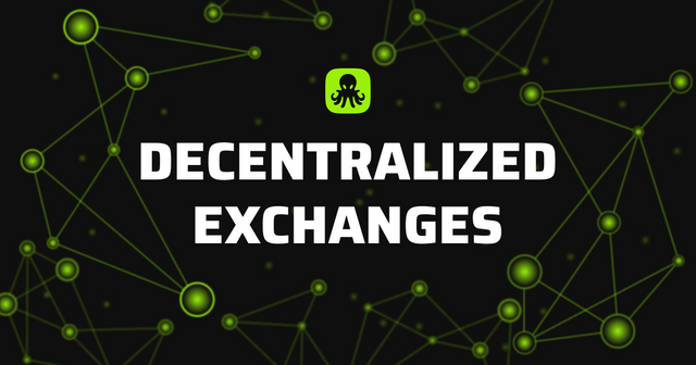 Decentralized exchanges (DEX).png