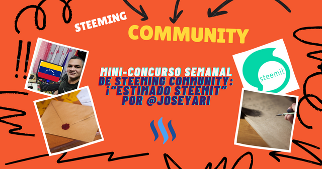 Mini-Concurso Semanal de Steeming Community ¡“Estimado Steemit”.png