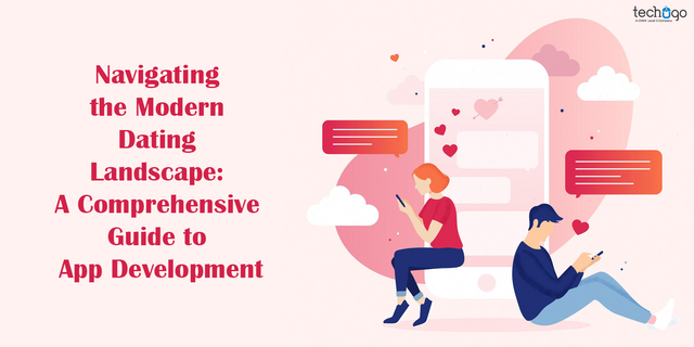 Navigating-the-Modern-Dating-Landscape-A-Comprehensive-Guide-to-App-Development.png