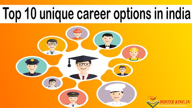 Top 10 unique career options in india.jpg