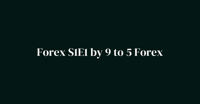 Forex S1E1.png