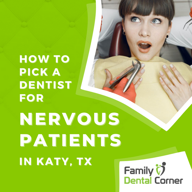 How to Pick a Dentist for Nervous Patients in Katy - Video Poster.png