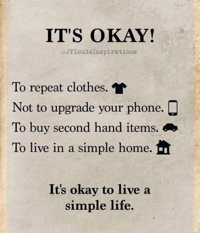 ღ It's Okay To Live A Simple Life 👇 ~.jpg