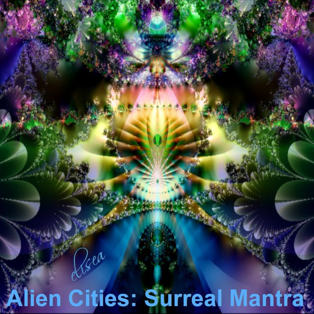 aliencitiessurrealmantra.jpg