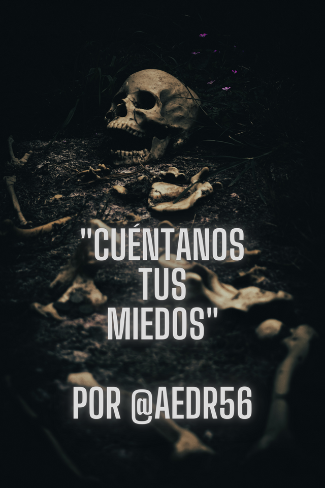 Cuentanos tus Miedos por @aedr56.png