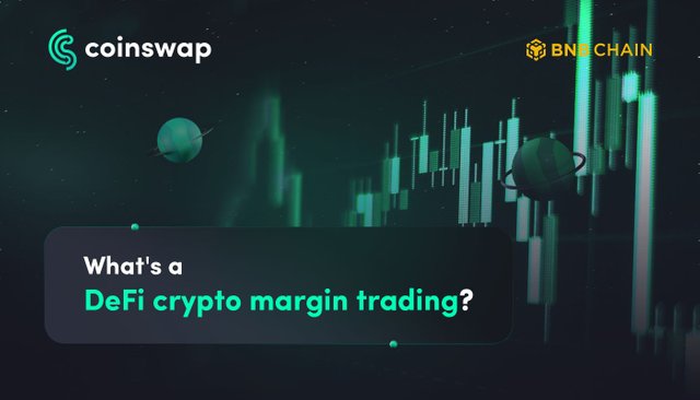 What is a Defi crypto margin trading?.jpeg