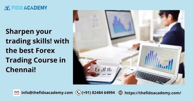 Sharpen your trading skills ! with the best forex trading course in Chennai! (1).jpg