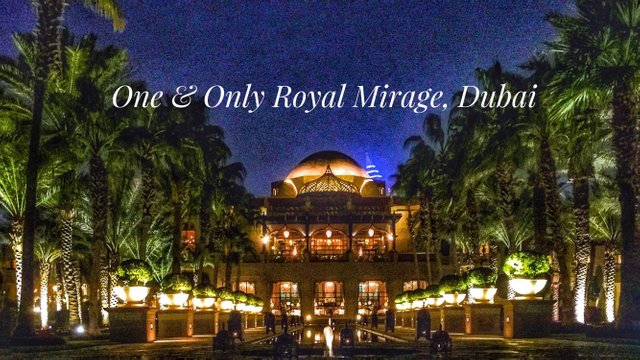 Food Blog Dinner At One Only Royal Mirage Palace Dubai Steemit