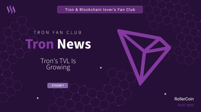 Tron News :: Tron's TVL Is Growing