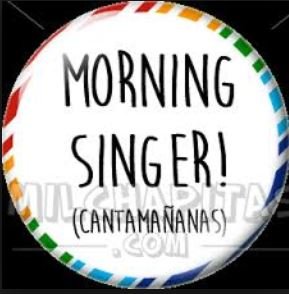 Morning Singer.JPG