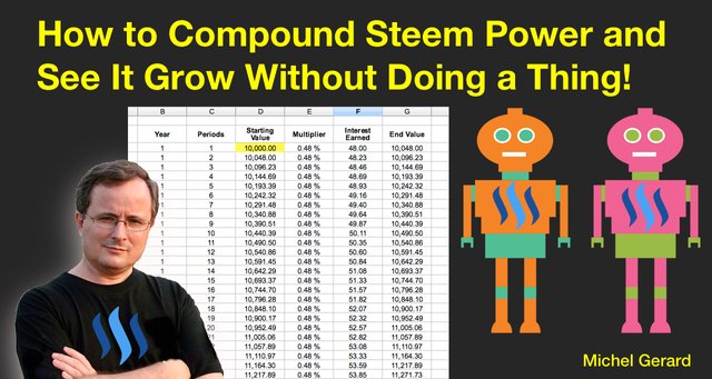 How to Compound Steem Power and See It Grow Without Doing a Thing! 