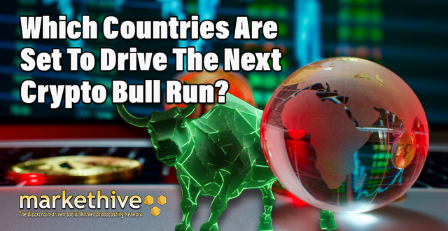 COUNTRIES TO DRIVE NEXT BULL RUN copy.png