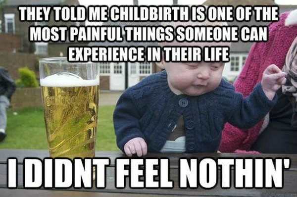 drunk-baby-meme-childbirth.jpg