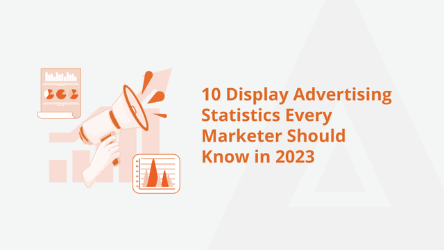 10-Display-Advertising-Statistics-Every-Marketer-Should-Know-in-2023-Social-Share (1).png