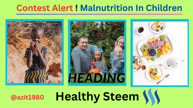 Contest Alert ! Malnutrition In Children (1).png