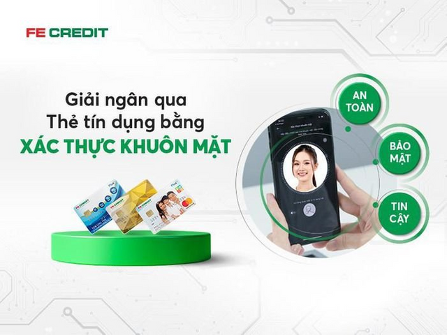 FE CREDIT triển khai công nghệ nhận diện khuôn mặt khi giải ngân