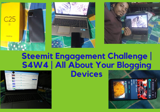 Steemit Engagement Challenge  S4W4  All About Your Blogging Devices (1).png