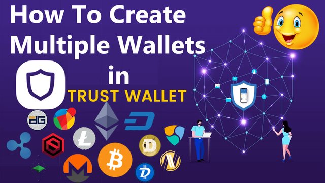 How To Create Multiple Wallets in Trust Wallet Mobile App By Crypto Wallets Info.jpg