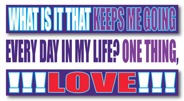 What Keeps Me Going, Love.png