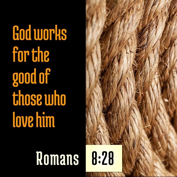 In all things God works for the good of those who love him. Romans 8,28. Exegesis and meaning.jpg
