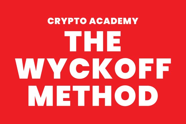 steemit crypto academy - The Wyckoff Method.jpg