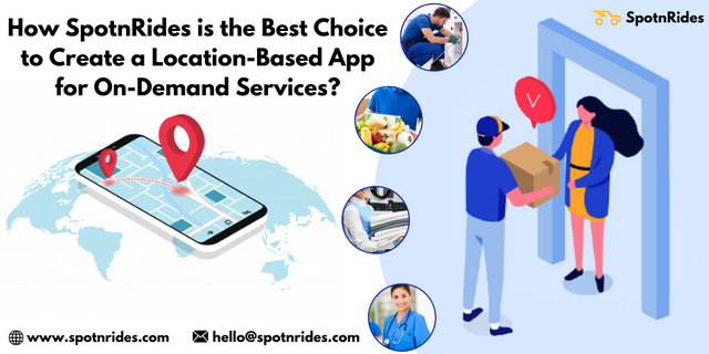 How SpotnRides is the Best Choice to Create a Location-based App for On-Demand Services_ (2).png